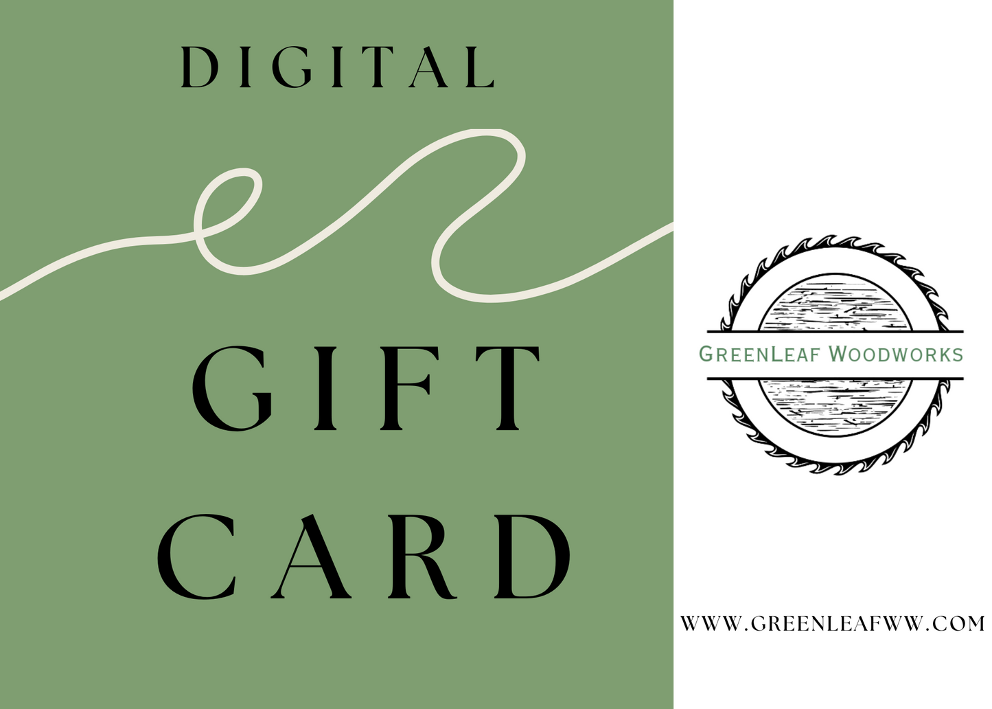 GreenLeaf Woodworks Gift Card